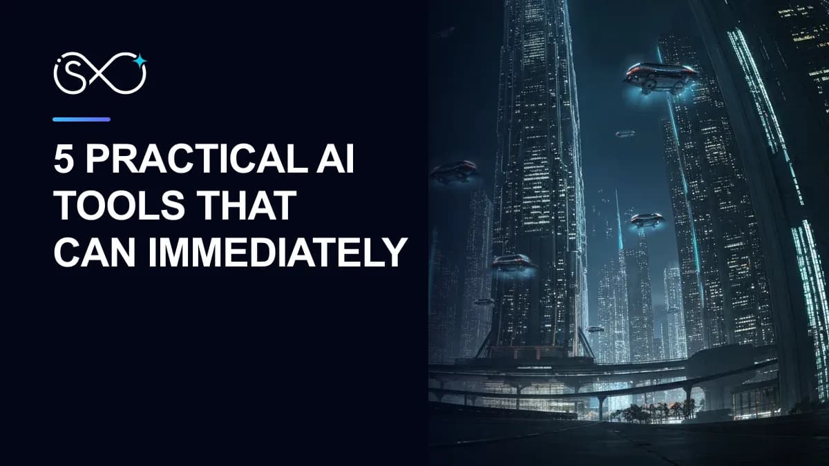 5 Practical AI Tools That Can Immediately Help Your SME